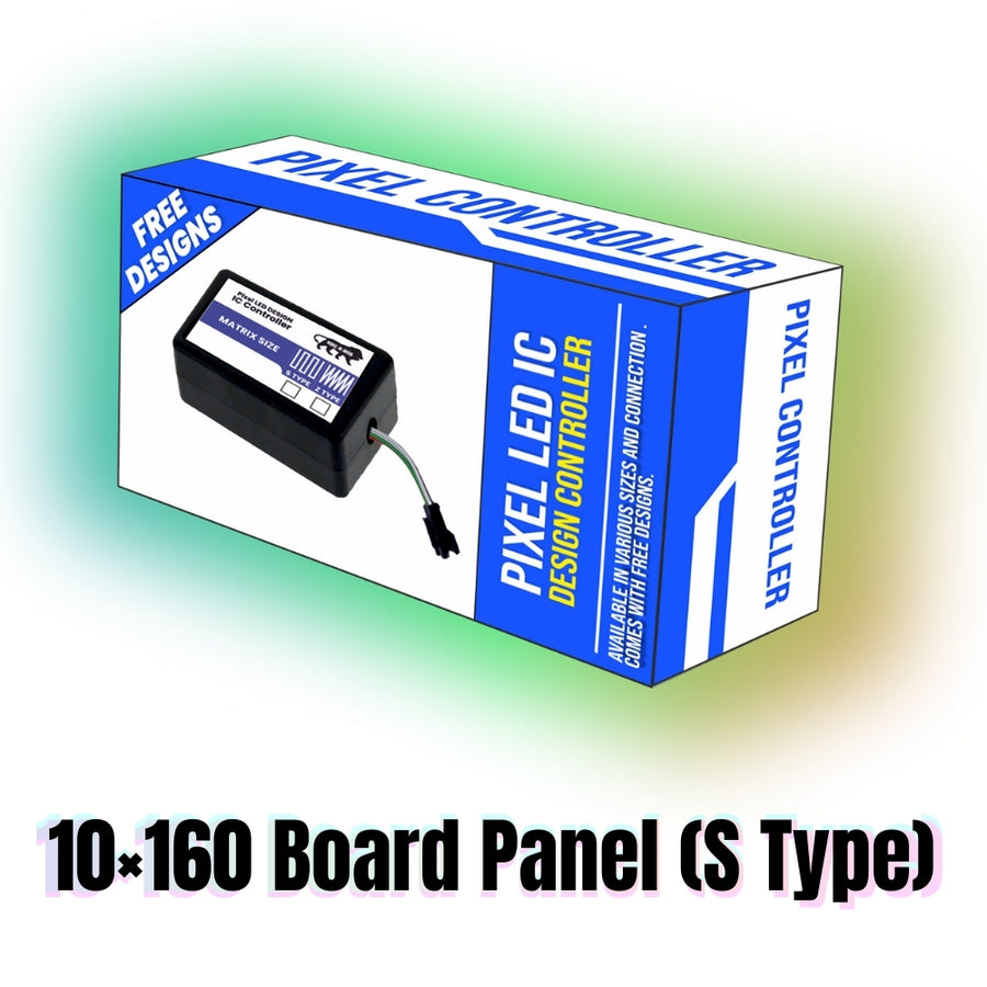Pixel LED IC Controller for Board Panel S Type 10×160 – 30+ Dynamic Effects