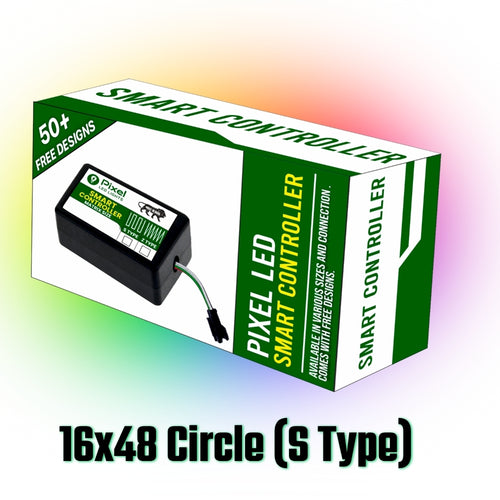 Pixel LED Smart Controller For Circle 16x48 S-Type (Gen 1) | 50+ Dynamic Effects