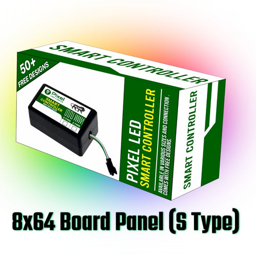 Pixel LED Smart Controller For Board Panel 8x64 S-Type (Gen 1) | 50+ Dynamic Effects